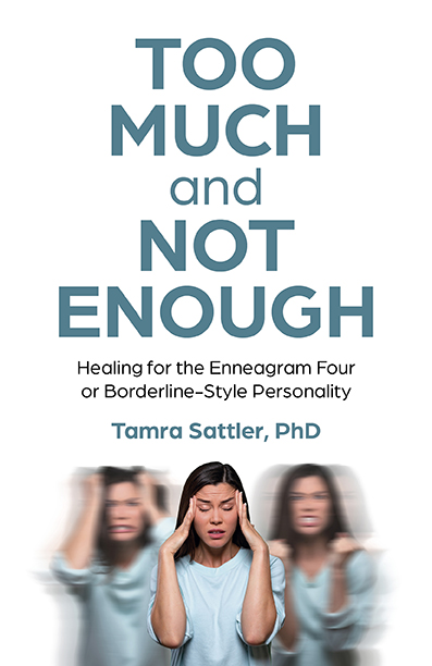 Too Much and Not Enough by Tamra Sattler, PhD ~&nbsp;Review