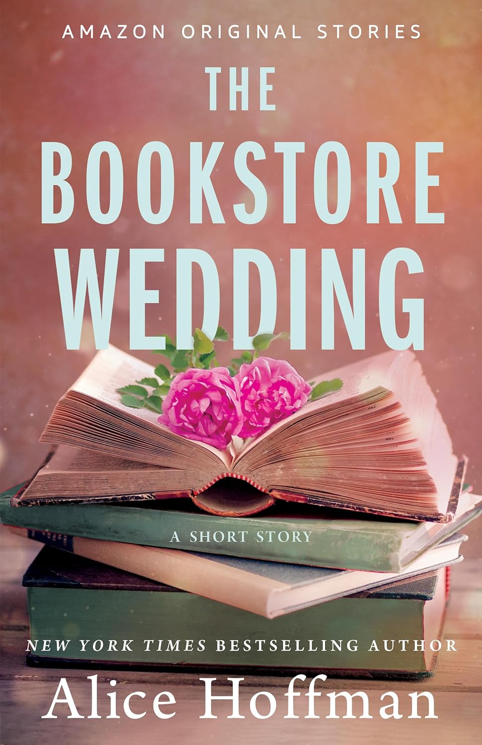 The Bookstore Wedding by Alice Hoffman ~&nbsp;Review