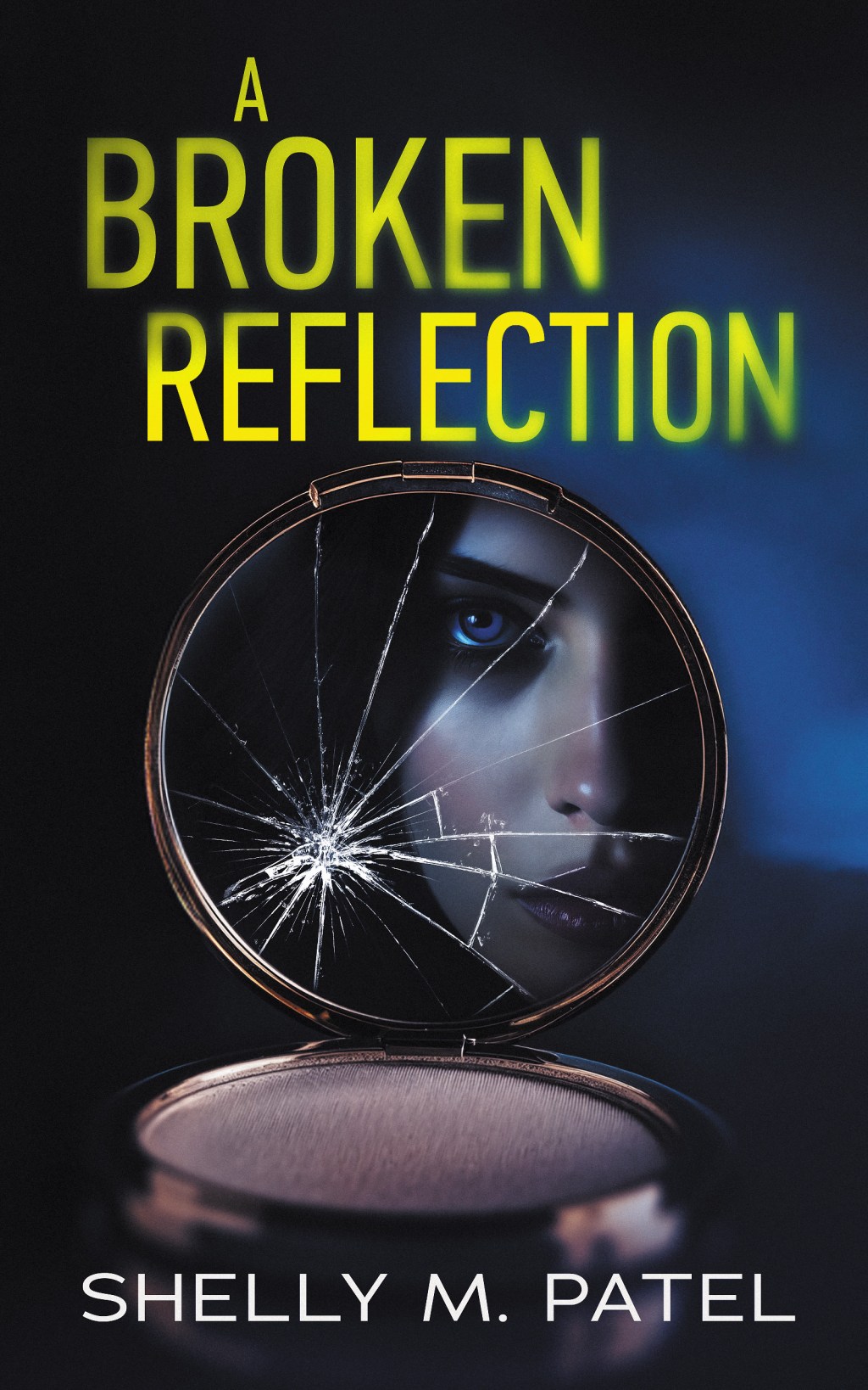 A Broken Reflection by Shelly M. Patel ~&nbsp;Review