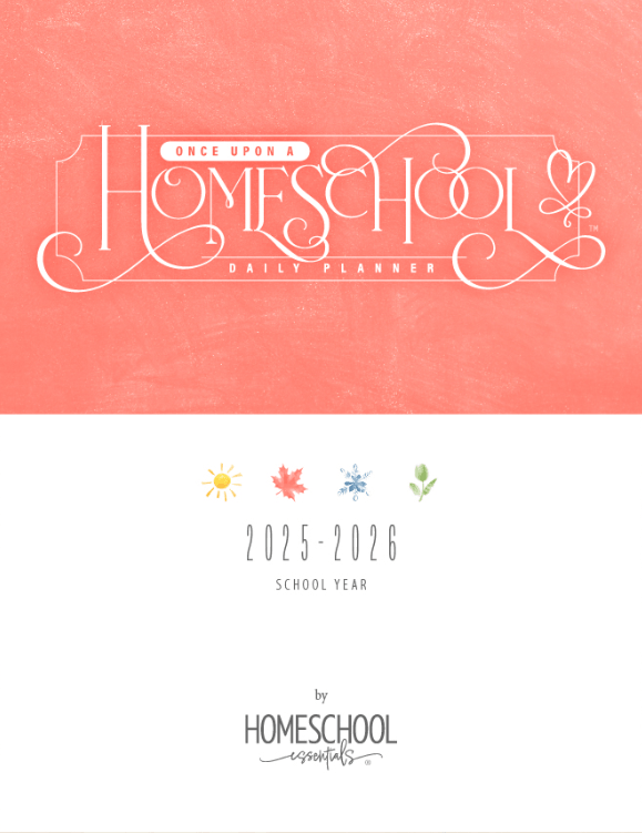 Once Upon A Homeschool Planner&nbsp;(Review)