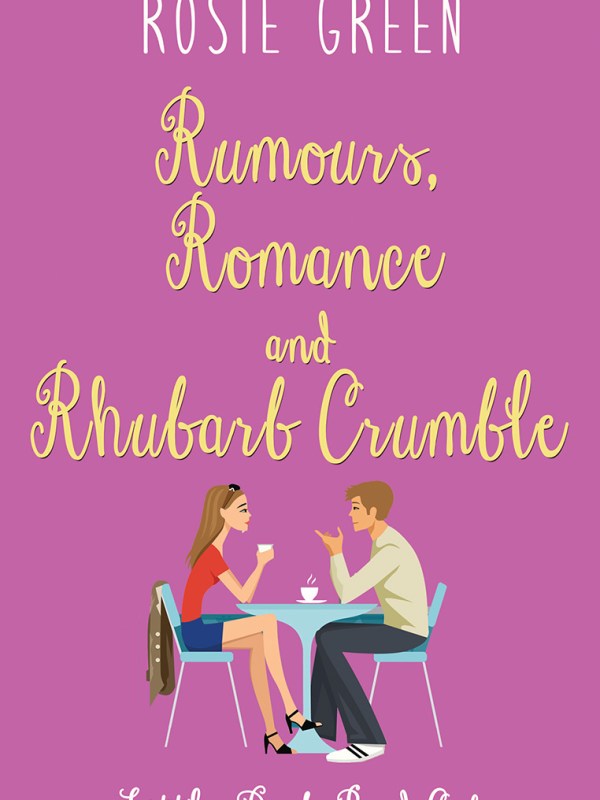 Review: Rumors, Romance, and Rhubarb Crumble by Rosie&nbsp;Green